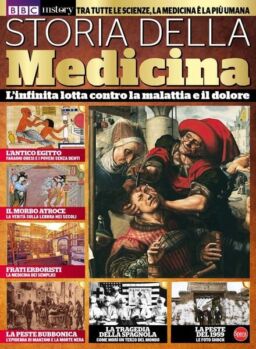 BBC History Dossier – Storia della Medicina – Dicembre 2017 – Gennaio 2018