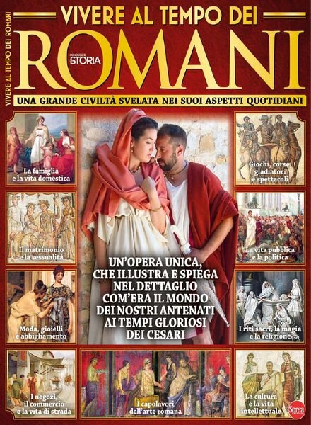 Conoscere la Storia Speciale – Vivere Al Tempo Dei Romani – Agosto-Settembre 2017 Cover