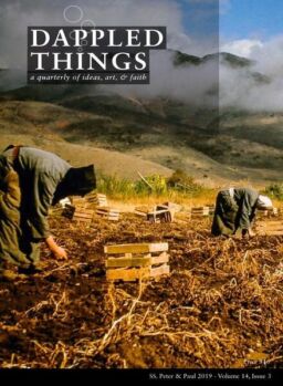 Dappled Things – Volume 14 Issue 3 – SSPP 2019