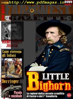 Far West Gazzette – Ottobre-Novembre 2017