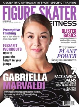 Figure Skater Fitness Magazine – Summer 2018