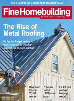 Fine Homebuilding – February-March 2020