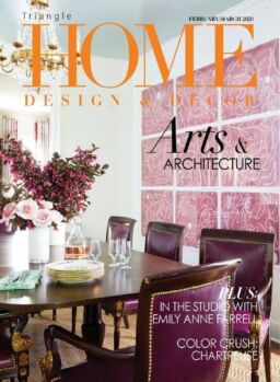 Home Design & Decor Triangle – Feburaury-March 2020