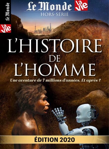 Le Monde – La Vie – Hors-Serie – L’Histoire de l’homme 2020 Cover
