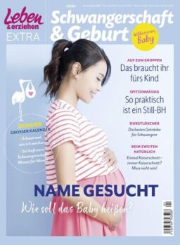 Leben & Erziehen Sonderheft – Schwangerschaft & Geburt – Januar 2020