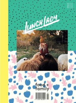 Lunch Lady Magazine – Issue 10 – February 2018