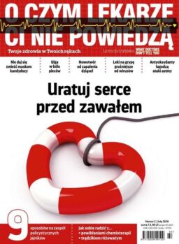 O Czym Lekarze Ci Nie Powiedza – Luty 2020