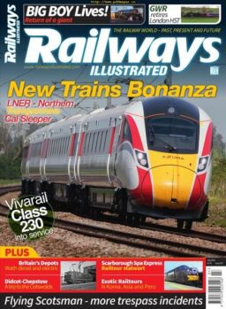 Railways Illustrated – July 2019