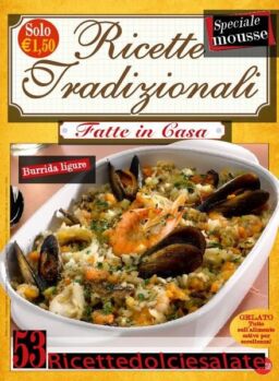 Ricette Tradizionali – Agosto-Settembre 2017