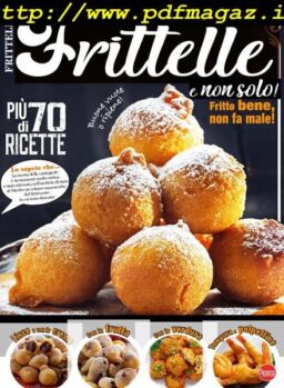 Ricette Tradizionali – Speciale N.10 – Frittelle – Gennaio-Febbraio 2020