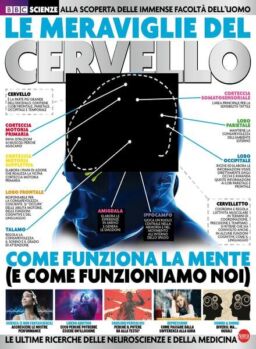 Science World Focus – Domande e Risposte N.11 – Le Meraviglie del Cervello – Gennaio-Febbraio 2018