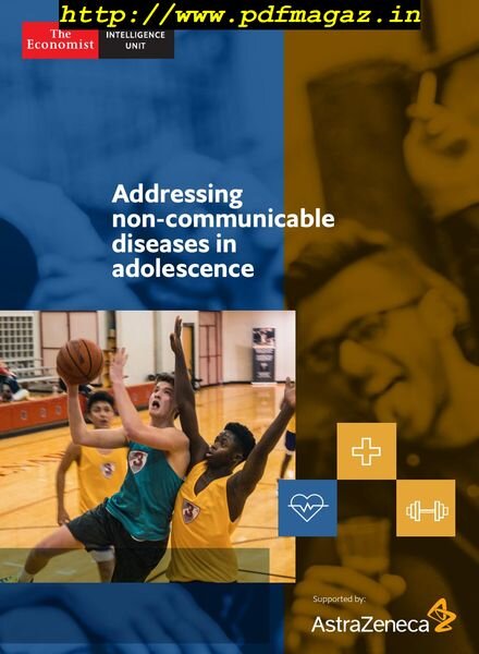 The Economist Intelligence Unit – Addressing non-communicable diseases in adolescence 2019 Cover