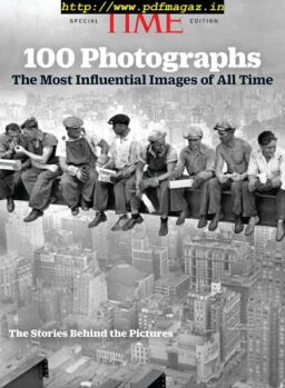 Time Special Edition – 100 Photographs The Most Influential Images of All Time 2019