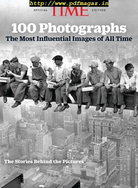 Time Special Edition – 100 Photographs The Most Influential Images of All Time 2019 Cover