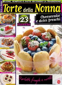 Torte Della Nonna – Giugno-Luglio 2017