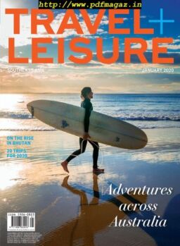 Travel+Leisure Southeast Asia – January 2020