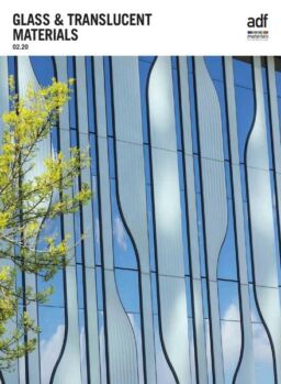 Architects Datafile ADF – Glass & Translucent Materials Supplement – February 2020