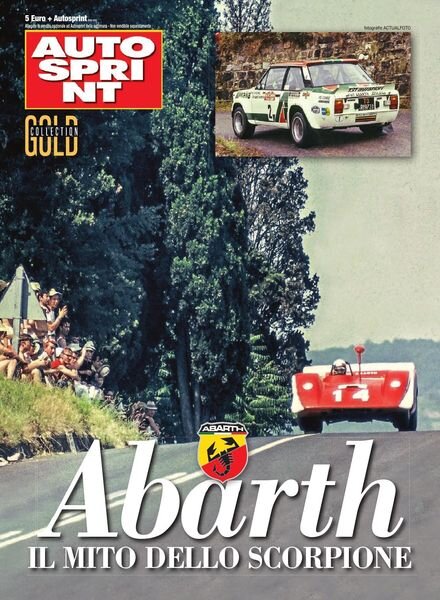 Auto Sprint Speciale – Abarth Il Mito Dello Scorpione – 22 Marzo 2019 Cover