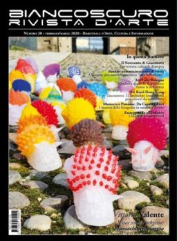 Biancoscuro Rivista d’Arte – Febbraio-Marzo 2020