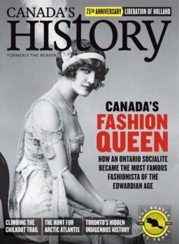 Canada’s History – February-March 2020