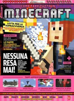 Come Fare Tutto in Minecraft – Febbraio-Marzo 2018