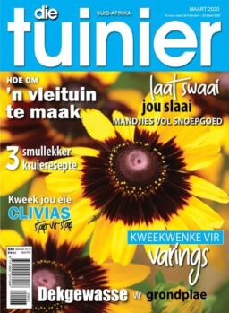 Die Tuinier Tydskrif – Maart 2020