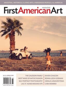 First American Art Magazine – Issue 18 – Spring 2018