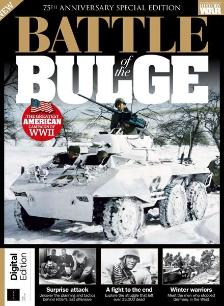 History of War – Battle of the Bulge 1st Edition – December 2019 Cover