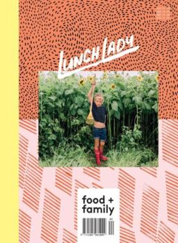 Lunch Lady Magazine – Issue 12 – August 2018