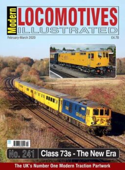 Modern Locomotives Illustrated – Issue 241 – February-March 2020