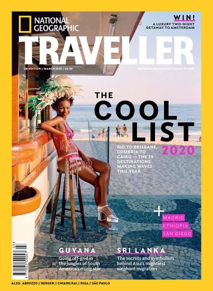 National Geographic Traveller UK – March 2020 Cover