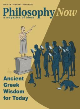 Philosophy Now – February 2020