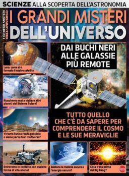 Science World Focus Domande e Risposte – I Grandi Misteri Dell’Universo – Settembre-Ottobre 2017