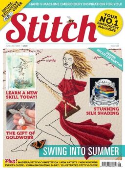 Stitch Magazine – Issue 119 – June-July 2019