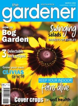 The Gardener South Africa – March 2020