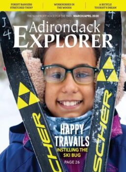 Adirondack Explorer – March-April 2020