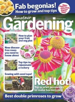 Amateur Gardening – 07 March 2020