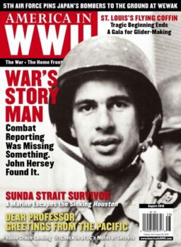 America In WWII – August 2018