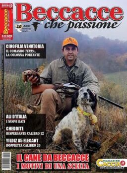 Beccacce Che Passione – Settembre-Ottobre 2019