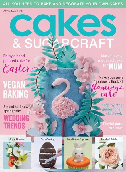 Cakes & Sugarcraft – April-May 2020 Cover