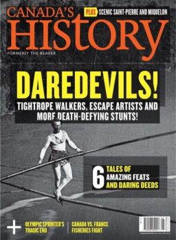 Canada’s History – August-September 2019