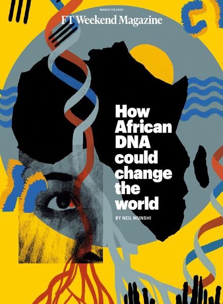 Financial Times Magazine – March 7, 2020 Cover
