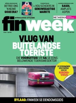 Finweek Afrikaans Edition – Maart 19, 2020