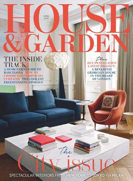 House & Garden UK – April 2020 Cover