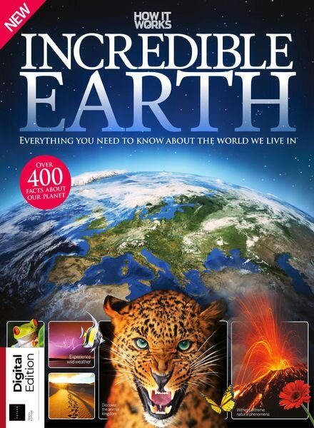 How It Works Book of Incredible Earth 10th Edition – December 2019 Cover