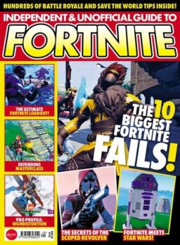 Independent and Unofficial Guide to Fortnite – Issue 9 – February 2019