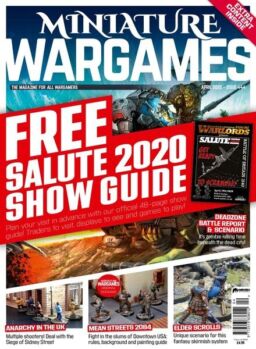 Miniature Wargames – Issue 444 – April 2020