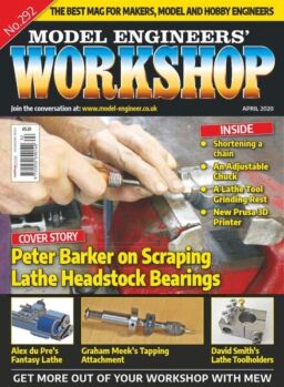 Model Engineers’ Workshop – April 2020
