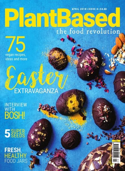 PlantBased – Issue 6 – April 2018 Cover