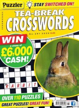 Puzzler Tea-Break Crosswords – Issue 291 – March 2020